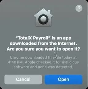 The macOS dialog reading "TotalX Payroll is an app downloaded from the Internet. Are you sure you want to open it?" with a highlighted Open button